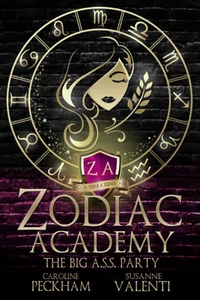 Zodiac Academy: the Big A.S.S. Party - Picture 1 of 12