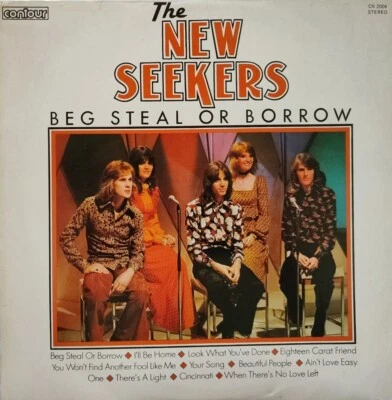 The New Seekers-Beg Steal Or Borrow Vinyl LP Album.1976 Contour CN 2004. - Image 1 of 4