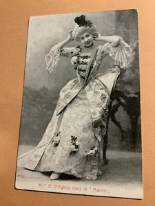Melle E. D'Aghila dans la "Manon" #1730 Alterocca-Terni Opernsänger Postkarte - Bild 1 von 2