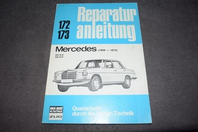 Reparaturanleitung Reparaturhandbuch Mercedes W115 200D/220D Strich 8 neuwertig - Bild 1 von 4