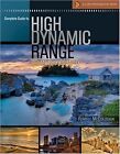 Complete Guide To High Dynamic Range Digital Photography Lark Photography Fer