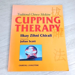 Cupping Therapy Traditional Chinese Medicine Ilkay Zihni Chirali Paperback 2006 - Picture 1 of 7