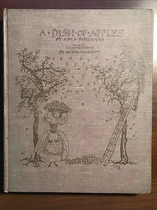 A Dish Of Apples, by Eden Phillpotts -1921- 1st Ed. Rackham Illus. Antq.H/C Book - Imagen 1 de 12