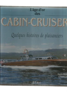 L'AGE D'OR DES CABIN -CRUISERS - Foto 1 di 1