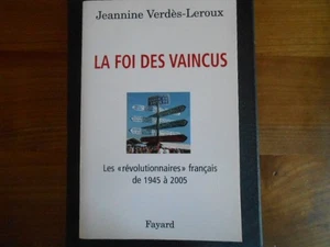 LA FÈ DES VAINCUS / JEANNINE VERDES - LEROUX / EDITIONS FAYARD - Bild 1 von 2