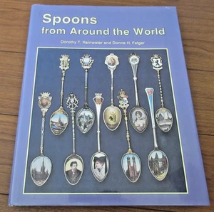 Spoons from Around the World Donna H. Felger Hardcover Book VGUC - Picture 1 of 8
