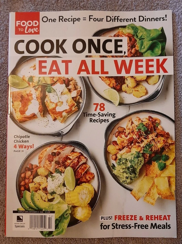 Food to Love Magazine Cook Once Eat All Week 78 Time Saving Recipes Cookbook  - Image 1 of 1