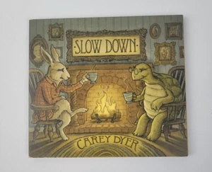 Slow Down by Dyer, Carey (CD, 2012) - Bild 1 von 3