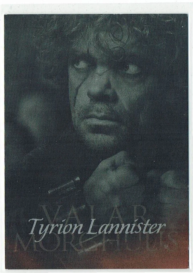 Game Of Thrones Season 4 Valar Morghulis All Men must Die G4 Tyrion Lannister - Image 1 of 1