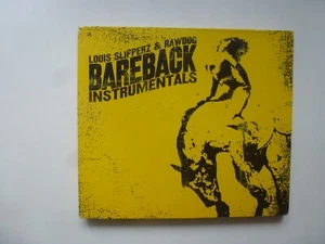 LOUIS SLIPPERZ & RAWDOG - BAREBACK INSTRUMENTALS NM CD 2006 DIGIPACK EU - Picture 1 of 4