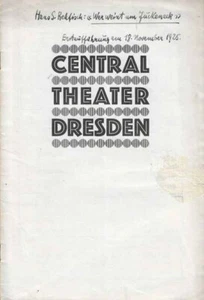 Dresden Nov 1925 CENTRAL THEATER DRESDEN Programm Wer weint um Juckenack ? - Bild 1 von 6