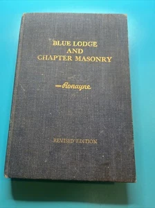 Blue Lodge And Chapter Masonry Revised Edition 1949 - Picture 1 of 5