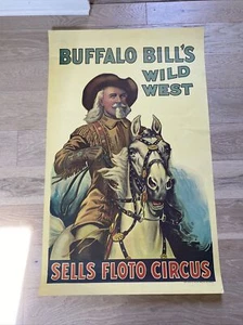 Buffalo Bill's Wild West Sells Floto Circus 22"x 35 - Picture 1 of 9