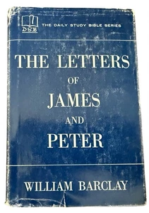 The Letters of James and Peter William Barclay 1960 Westminster Press HCDJ - Foto 1 di 19