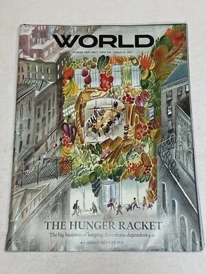 The World Magazine Mar23 2024 Hunger Racket Keeping Americans Dependent Business Foto 1 de 2
