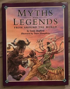 Myths and Legends From Around the World - Hardcover By Shepherd, Sandy  - Imagen 1 de 12