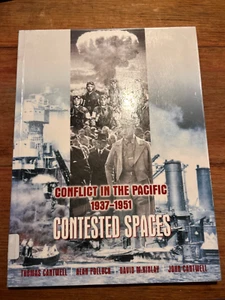 Conflict in the Pacific 1937 1951 contested spaces - Thomas Cantwell et al - Picture 1 of 9