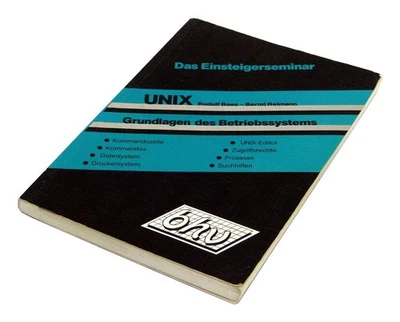EINSTEIGERSEMINAR UNIX als Buch von Boes Reimann bhv - Bild 1 von 2