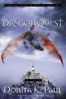 DragonQuest (Dragon Keepers Chronicles, Book 2) - Paperback - GOOD