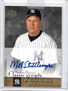 MEL STOTTLEMYRE 2004 UD YANKEES CLASSICS CLASSIC SCRIPTS CERTIFIED AUTOGRAPH - Picture 1 of 1