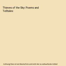 Thieves of the Sky: Poems and Telltales, Hibba Natour