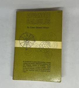 Advanced Calculus By Edwin Bidwell Wilson 1958 Softcover - Picture 1 of 12