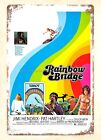 metal food signs 1972 rock roll Rainbow Bridge Movie Poster metal tin sign