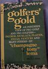 GOLFER'S GOLD by Tony "Champagne" Lema ~ 1st Pocket Books Edition 1965 ~ RARE!