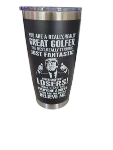 You're a Really Great Golfer Trump-Stil Kompliment Becher, Geschenk für Golfliebhaber - Bild 1 von 5