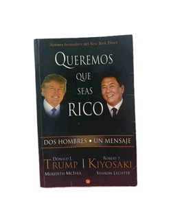 Queremos que seas rico (Why We Want - Paperback, by Kiyosaki; Robert T. - Good - Bild 1 von 24