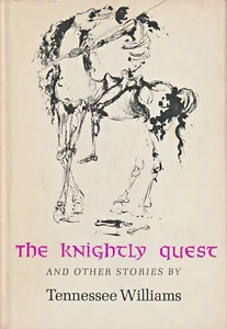 Williams, Tennessee - The Knightly Quest (First Edition) - Picture 1 of 3