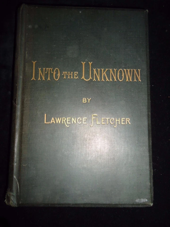 Into the Unknown A Romance of South Africa adventure Laurence Fletcher 1892 RARE - Image 1 of 1