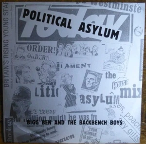 BIGG BEN AND THE BACKBENCH BOYS - POLITICAL ASYLUM 1989 12" VINYL SINGLE. - Foto 1 di 4