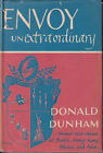 Donald Dunham / Envoy Unextraordinary 1944