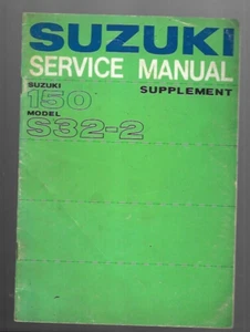 Suzuki 150 Model S32-2 Service Manual Supplement - Bild 1 von 3
