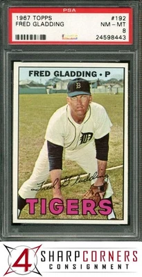 1967 TOPPS #192 FRED GLADDING TIGERS PSA 8 - Image 1 of 4