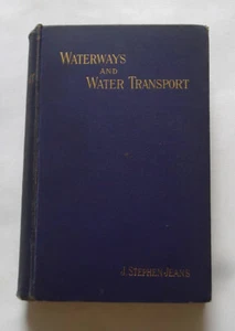 WATERWAYS AND WATER TRANSPORT by J. S. Jeans: Canals / Rivers / Suez Canal 1890. - Picture 1 of 12