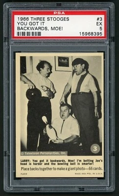 1966 Fleer Three Stooges Card #03 You Got It Backwards Moe PSA 5 - Image 1 of 2