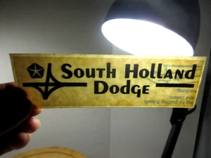 vintage South Holland Dodge Chrysler Illinois auto car dealership decal sticker - Picture 1 of 4