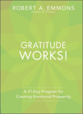 Robert A. Emmons Gratitude Works! (Hardback) (UK IMPORT)