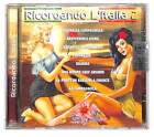 EBOND Various - Ricordando L'Italia 2 - D.V. More Record - DV6502 CD CD123329