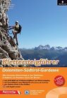 Klettersteigführer Dolomiten - Südtirol  Gardasee:... | Buch | Zustand sehr gut