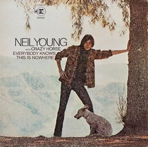 NEIL YOUNG WITH CRAZY HORSE "EVERYBODYKNOWS THIS IS NOWHERE" USED LP (NM/EX) - Picture 1 of 1