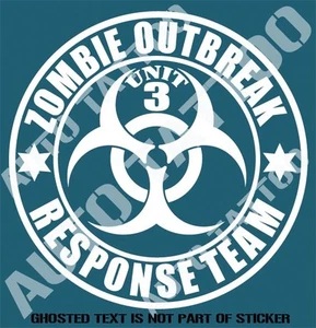 ZOMBIE OUTBREAK RESPONSE TEAM DECAL STICKER REANIMATED LIVING DEAD STICKERS - Bild 1 von 2