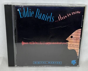 Eddie Daniels This Is Now 1991 GRP Records Inc Digital Masters Billy Childs - Photo 1/4