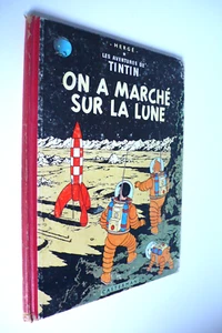 TINTIN ON A MARCHÉ SUR LA LUNE HERGÉ ED. 1955 DOS B12 BON ÉTAT - Foto 1 di 12