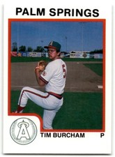1987 ProCards Tim Burcham Palm Springs Angels #311