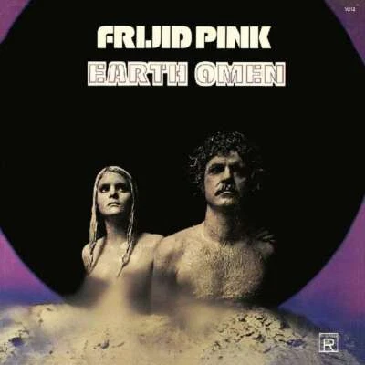 Frijid Pink: Earth Omen: NEU CD Digipak REP5264 - Bild 1 von 2