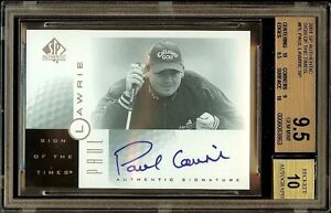 PAUL LAWRIE 2001 SP Authentic Golf SOTT SIGN OF THE TIMES BGS 9.5 Auto #0459-470