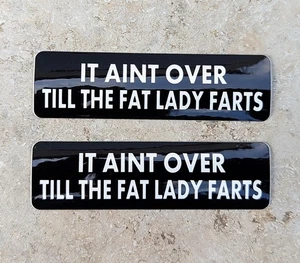 It Ain`t Over...2 Pcs.Aufkleber Decals Stickers USA Helmaufkleber Harley - Picture 1 of 1